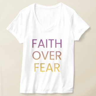 Camiseta Faith Over Fear Women’s Shirt – Inspirational Chri