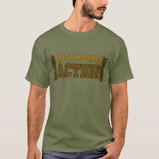Camiseta Faith Requires Action Christian Inspirational