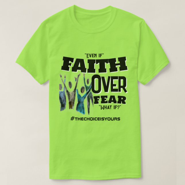 Camiseta Faith sobre Tee do Medo (Frente do Design)