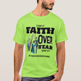 Camiseta Faith sobre Tee do Medo