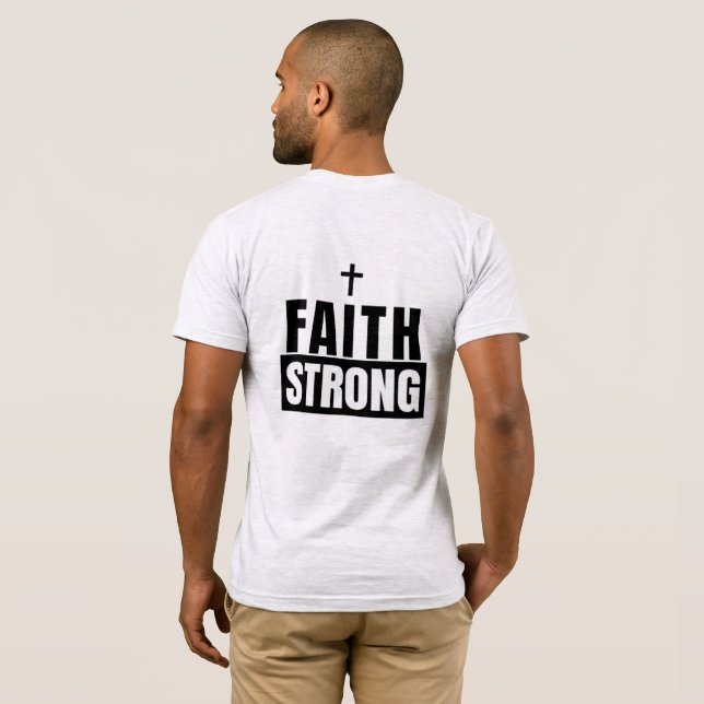 Camiseta Faith Strong Light T-Shirt (Parte Traseira Completa)