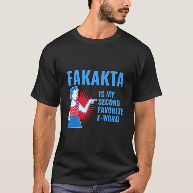 Camiseta Fakakta Is My Second Favorite F Word Yiddish Jewis (Frente)