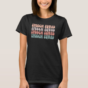 Camiseta Fala-Se Do Patologista De Língua De Esquadrão De D