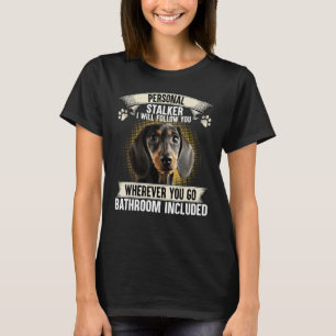 Camiseta Falador Pessoal Eu Vou Segui-Lo Dachshund Lover