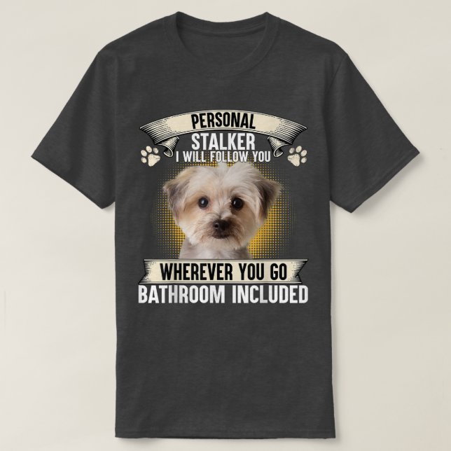 Camiseta Falador Pessoal Eu Vou Segui-Lo Morkie (Frente do Design)