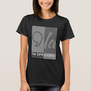 Camiseta Falando em Comma La Funny Quote Kamala Harris 2024