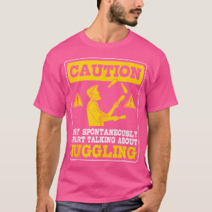 Camiseta Falando Sobre Malabarismo Malabarista Experiente A