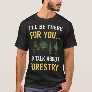 Camiseta Falar Sobre Silvicultura