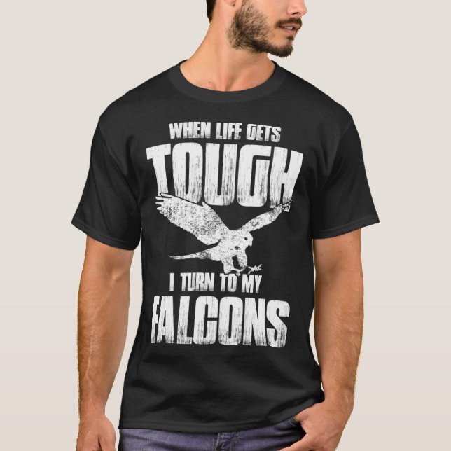 Camiseta Falconer Dad Falconry When Life Gets Tough (Frente)