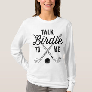 Camiseta Fale Birdie Comigo Design De Golfe Engraçado