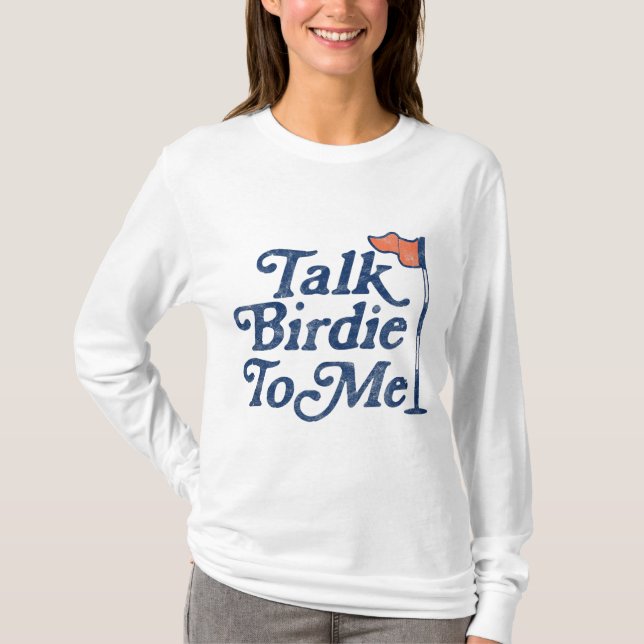 Camiseta Fale Birdie Comigo Golf Engraçado (Frente)