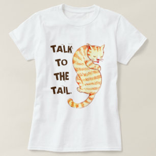 Camiseta "Fale com a Cauda" Engraçadas Citações de Gato
