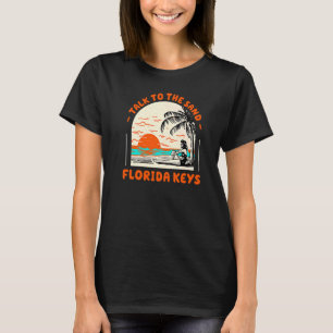 Camiseta Fale Com A Sand Florida Keys Beach Fl Ocean Summe