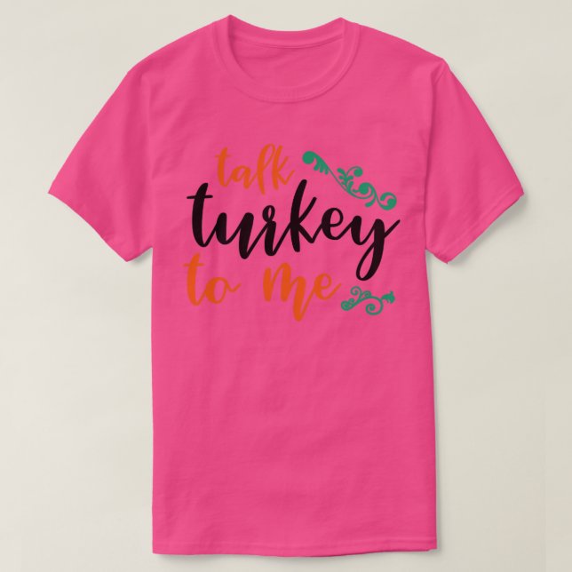 Camiseta Fale com a Turquia comigo2 (Frente do Design)