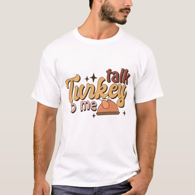 Camiseta Fale com a Turquia para mim, curioso Retrô de Ação (Frente)