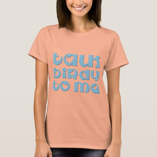 Camiseta Fale Com Birdy Comigo (Frente)