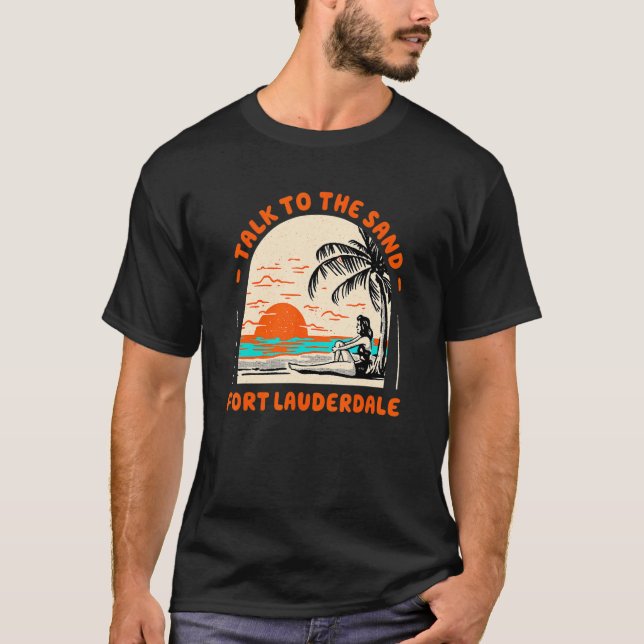 Camiseta Fale Com O Sand Fort Lauderdale Beach, Florida Oce (Frente)