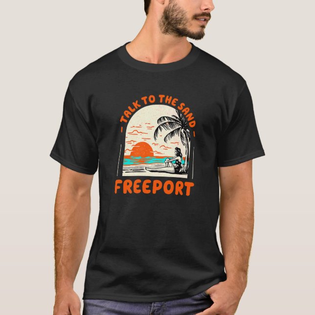 Camiseta Fale Com O Sand Freeport Beach Texas Summer (Frente)