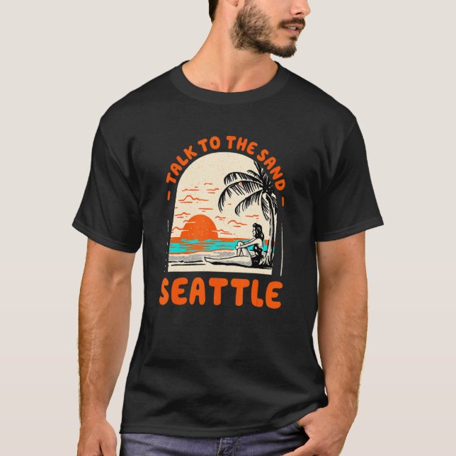 Camiseta Fale Com O Sand Seattle Beach Washington Ocean Su (Frente)
