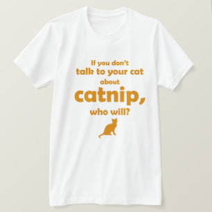 Camiseta "Fale com o Seu Gato..."