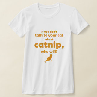 Camiseta "Fale com o Seu Gato..."