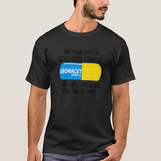 Camiseta Fale Com O Seu Médico Sobre O Crescimento De Força (Frente)