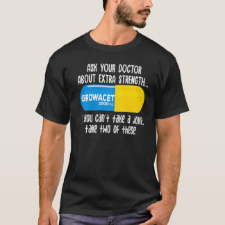 Camiseta Fale Com O Seu Médico Sobre O Crescimento De Força