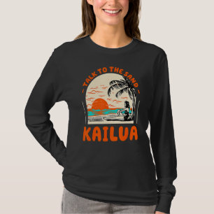 Camiseta Fale Com O Verão Do Havaí Em Sand Kailua Beach