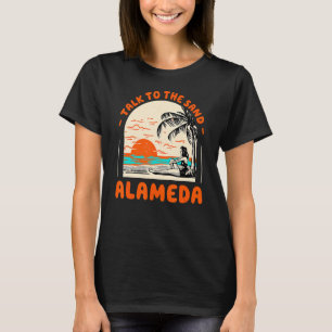 Camiseta Fale Com Sand Alameda Beach Ocean California Su