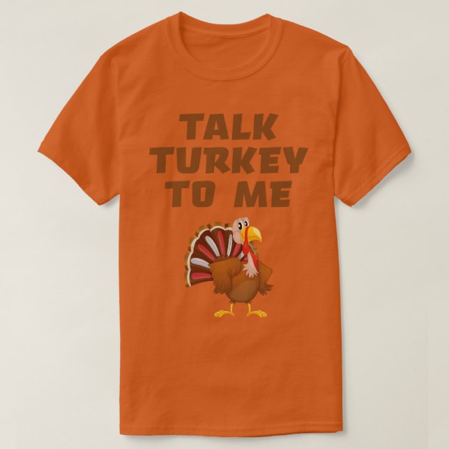 Camiseta Fale Comigo Com A Turquia (Frente do Design)