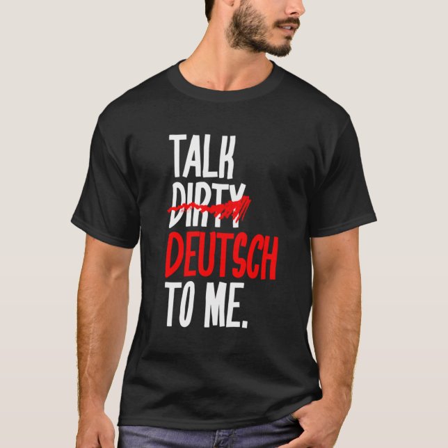 Camiseta Fale Comigo Com Dirty Deutsch (Frente)