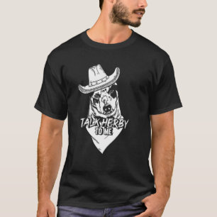 Camiseta Fale Comigo Com Herby Um Cão Australiano Heeler Ow