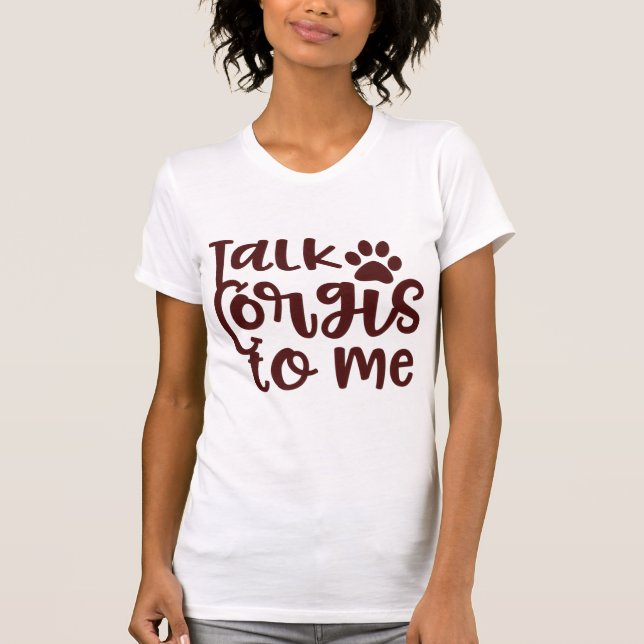CAMISETA FALE COMIGO CORGIS - CORGI TYPOGRAPHY (Frente)