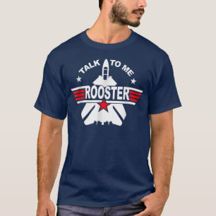 Camiseta Fale comigo Rooster engraçado 80 Fale comigo Roost