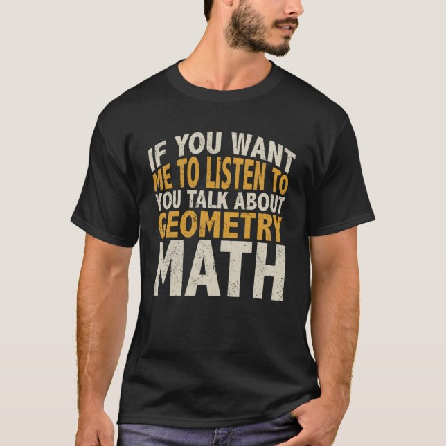 Camiseta Fale comigo sobre a citação de matemática em geome (Frente)