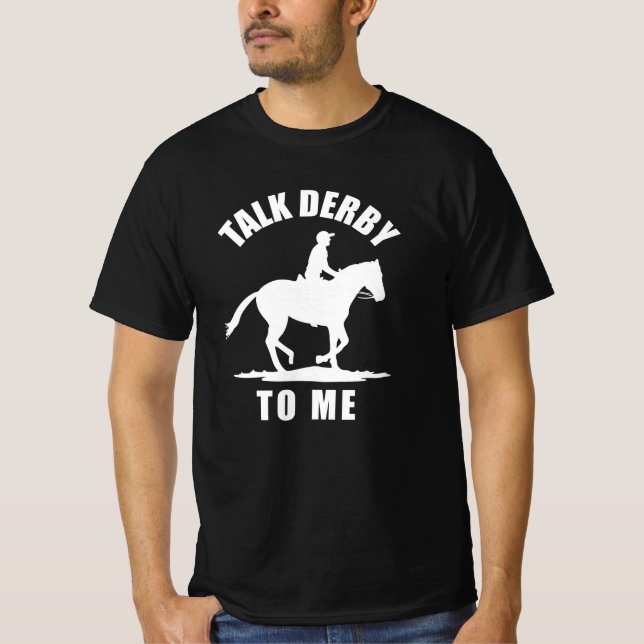 Camiseta Fale comigo sobre Derby - Corrida de Cavalos (Frente)