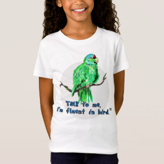 Camiseta "Fale comigo, sou fluente em pássaro." Parrot T-Sh
