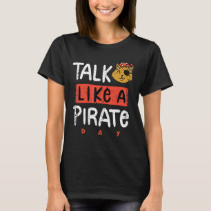 Camiseta Fale como um dia pirata