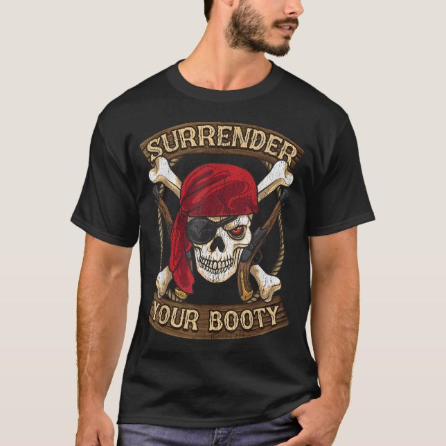 Camiseta Fale Como Um Dia Pirata Entregue Sua Bootada (Frente)