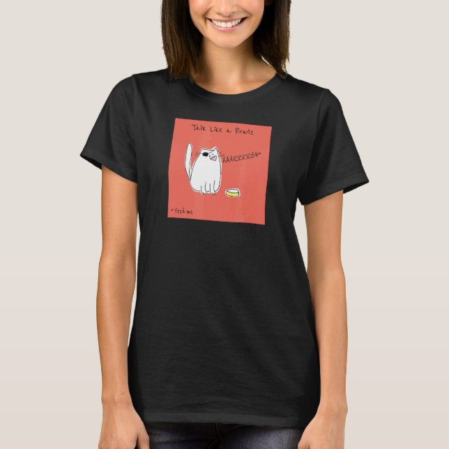 Camiseta Fale Como Um Fato Pirata De Gato De Comida De Pet  (Frente)