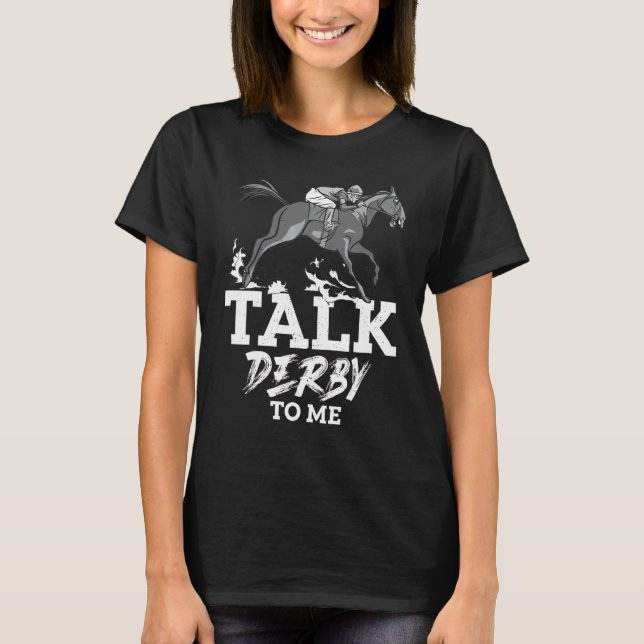 Camiseta Fale Derby Comigo Corrida De Cavalos Galope Para H (Frente)