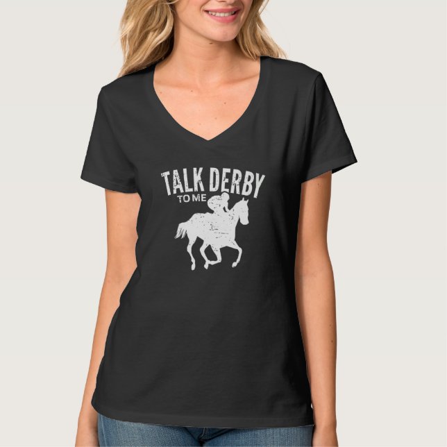 Camiseta Fale Derby Comigo Derby Day Horse Racing Kentucky  (Frente)