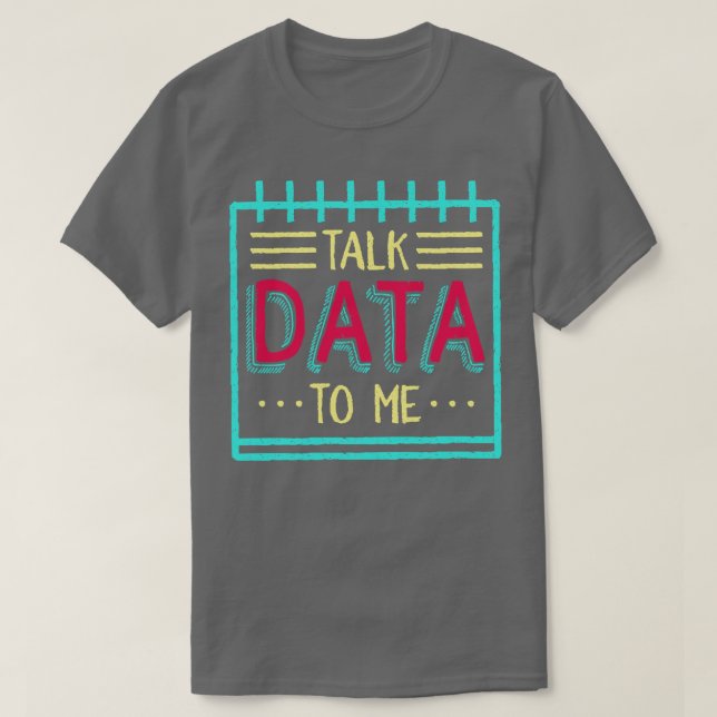 Camiseta Fale-Me Com Dados (Frente do Design)