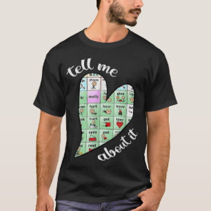 Camiseta Fale-Me Sobre Isso Fale Patologia AAC Professora D