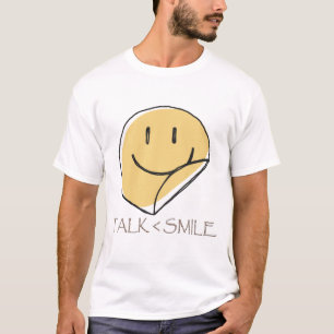Camiseta Fale menos sorriso