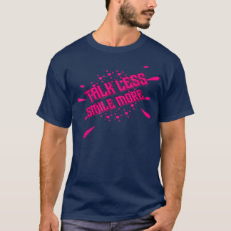 Camiseta Fale Menos Sorriso Motivação Engraçada Citação Sar
