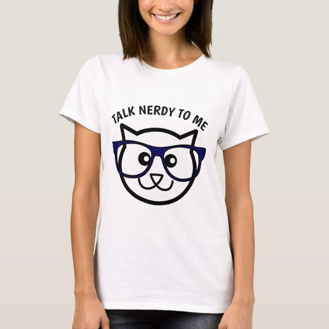 Camiseta FALE NERDY COMIGO T-shirts Engraçadas (Frente)