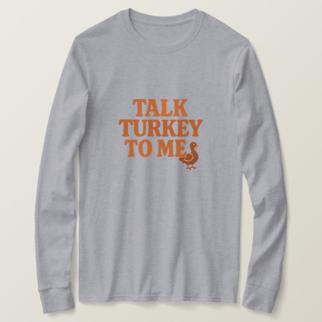 Camiseta Fale Perua Comigo – Dia de Ação de Graças Engraçad (Frente do Design)