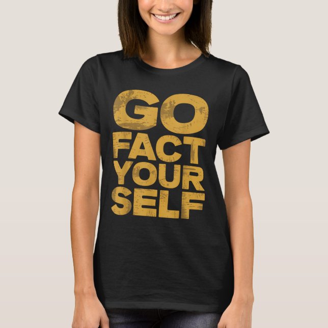 Camiseta Fale-Se Engraçado Protesto Slogan Sarcastic Ye (Frente)