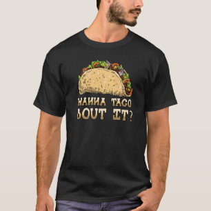 Camiseta Fale Sobre Isso Comida Mexicana Taco Vintage Ta
